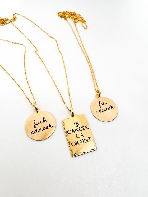 Le Cancer Ca Craint Necklace